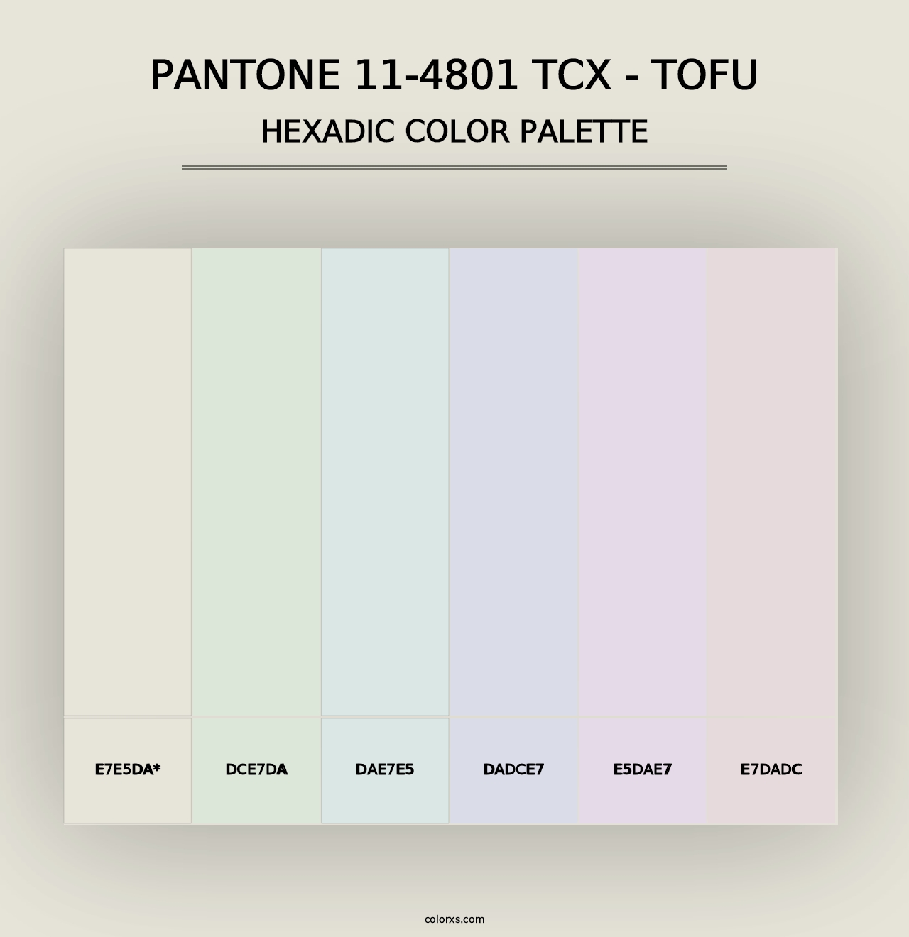 PANTONE 11-4801 TCX - Tofu - Hexadic Color Palette