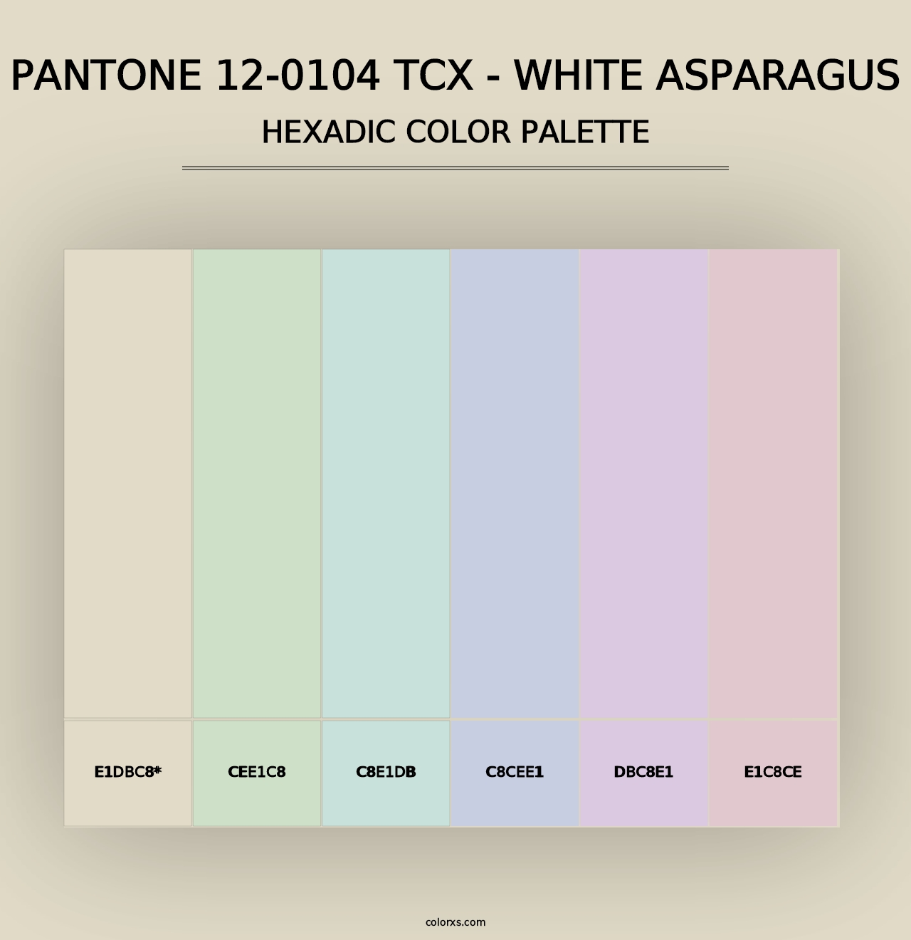 PANTONE 12-0104 TCX - White Asparagus - Hexadic Color Palette