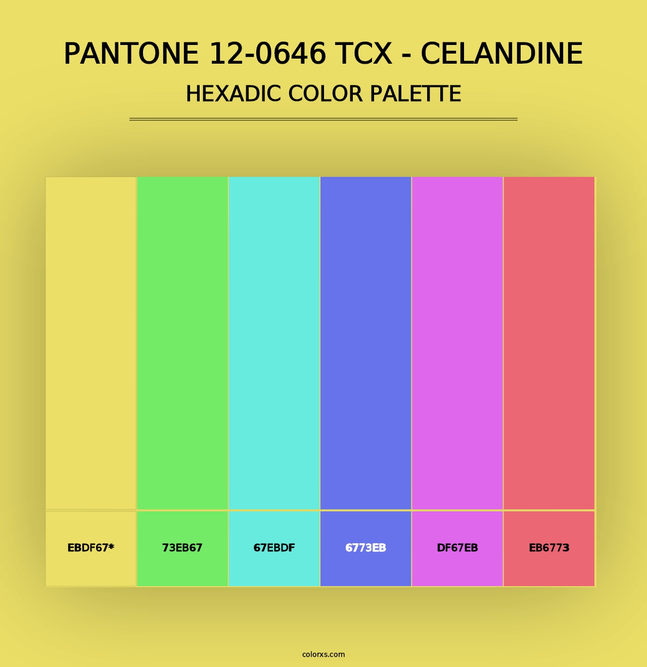 PANTONE 12-0646 TCX - Celandine - Hexadic Color Palette