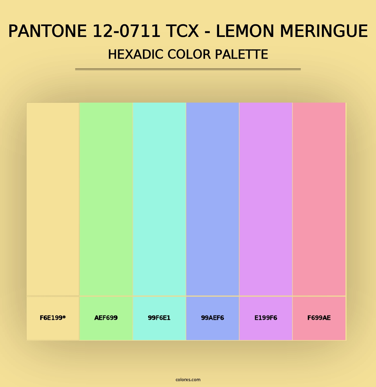 PANTONE 12-0711 TCX - Lemon Meringue - Hexadic Color Palette