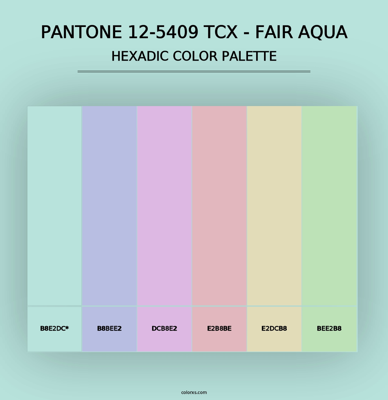 PANTONE 12-5409 TCX - Fair Aqua - Hexadic Color Palette