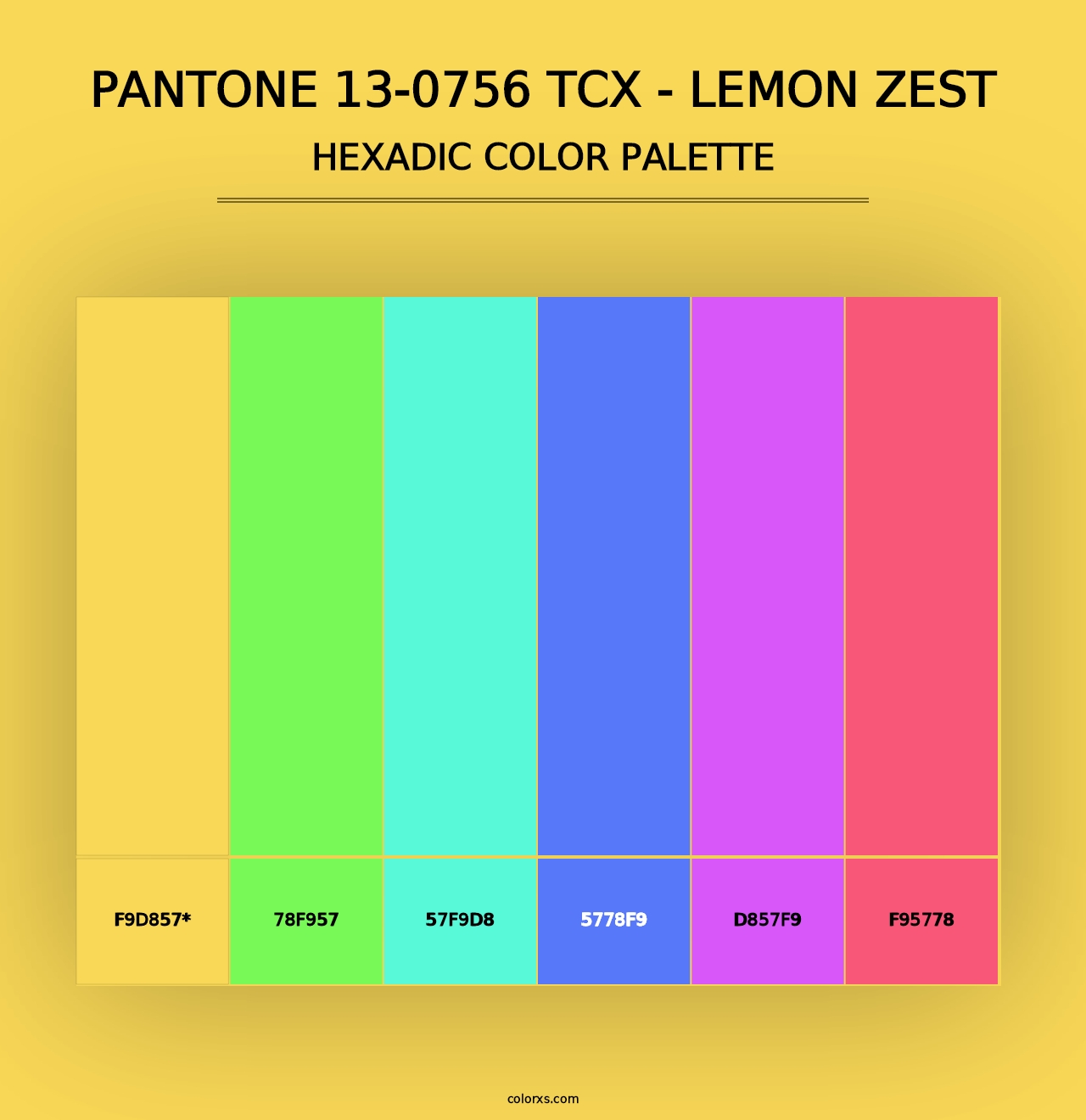 PANTONE 13-0756 TCX - Lemon Zest - Hexadic Color Palette