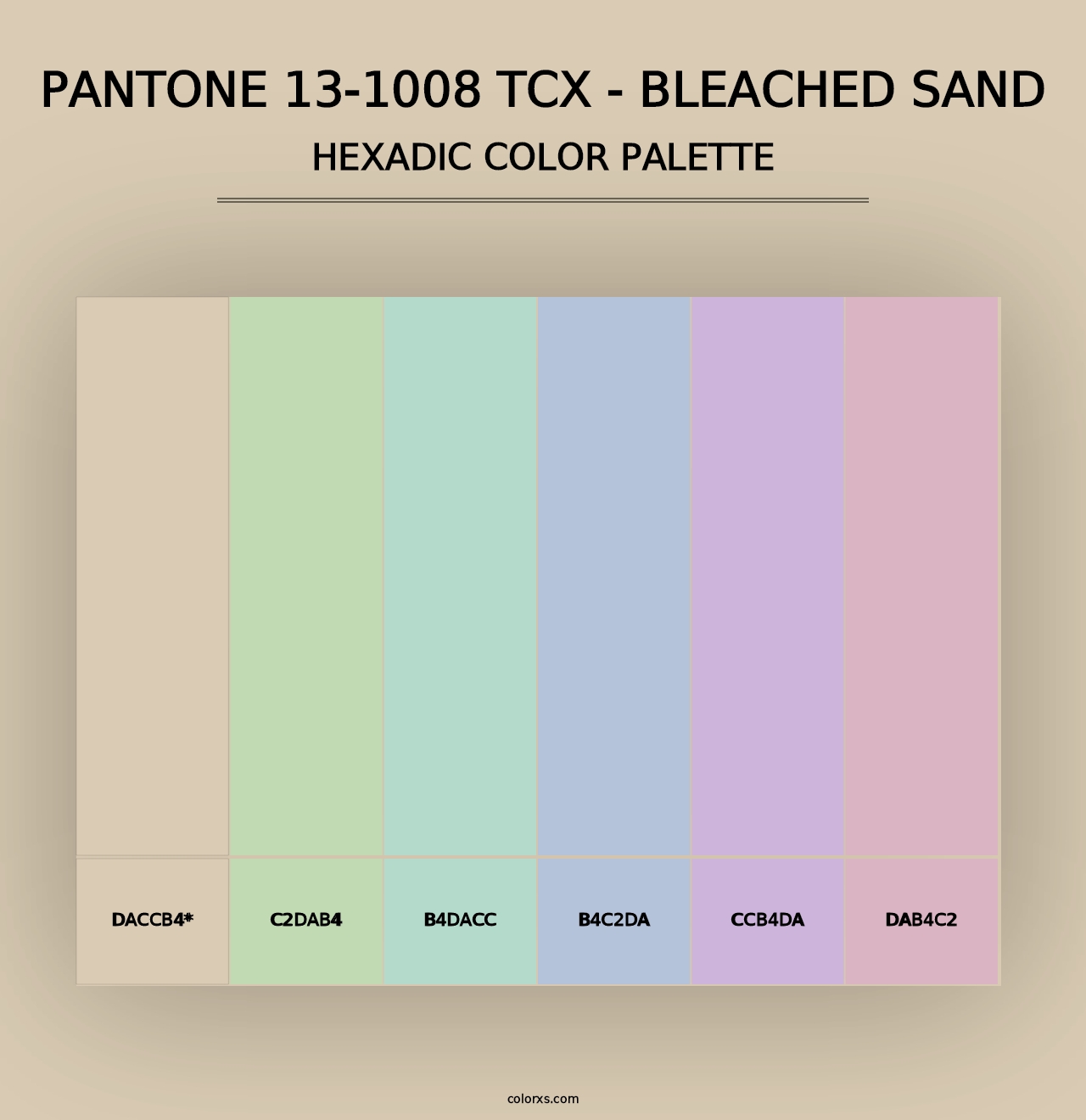 PANTONE 13-1008 TCX - Bleached Sand - Hexadic Color Palette