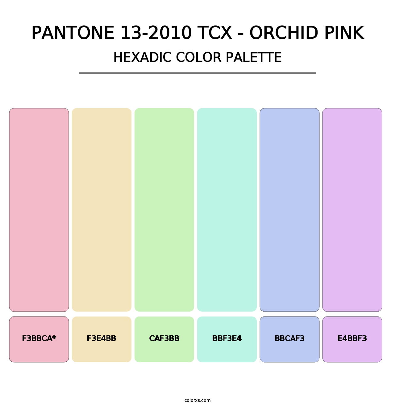 PANTONE 13-2010 TCX - Orchid Pink - Hexadic Color Palette