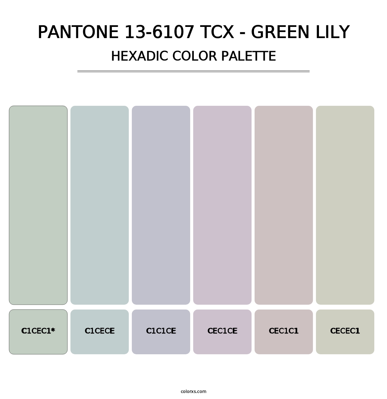 PANTONE 13-6107 TCX - Green Lily - Hexadic Color Palette