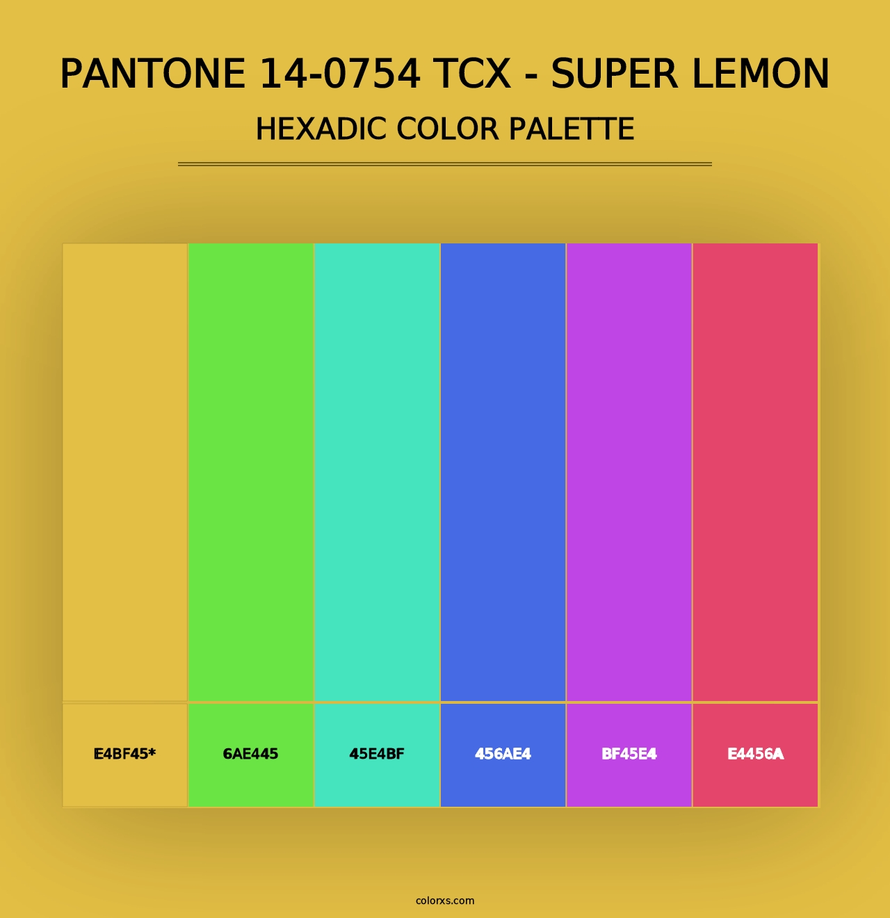 PANTONE 14-0754 TCX - Super Lemon - Hexadic Color Palette