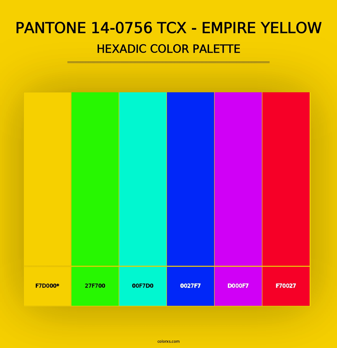 PANTONE 14-0756 TCX - Empire Yellow - Hexadic Color Palette