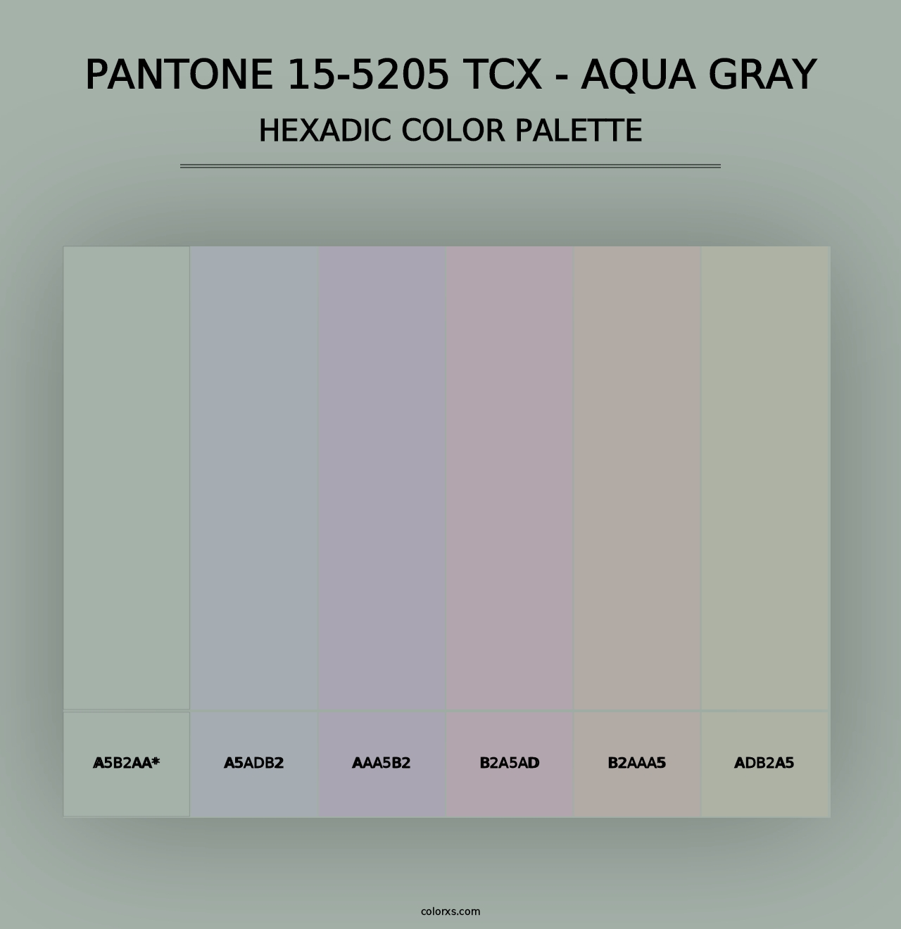 PANTONE 15-5205 TCX - Aqua Gray - Hexadic Color Palette