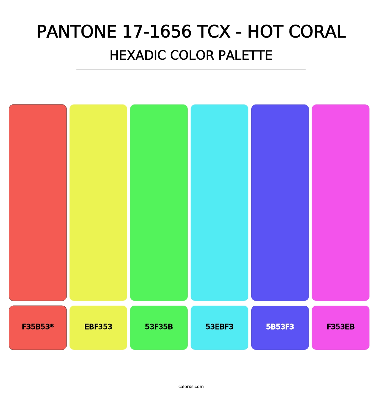 PANTONE 17-1656 TCX - Hot Coral - Hexadic Color Palette