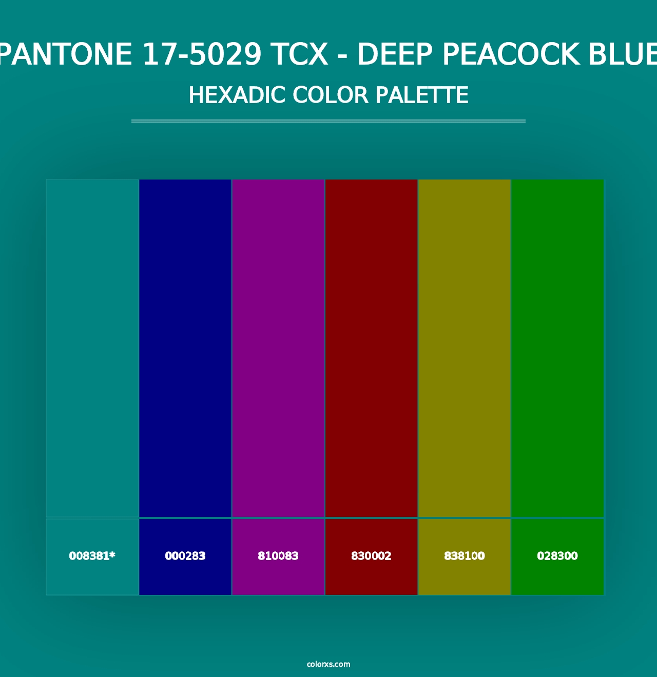 PANTONE 17-5029 TCX - Deep Peacock Blue - Hexadic Color Palette