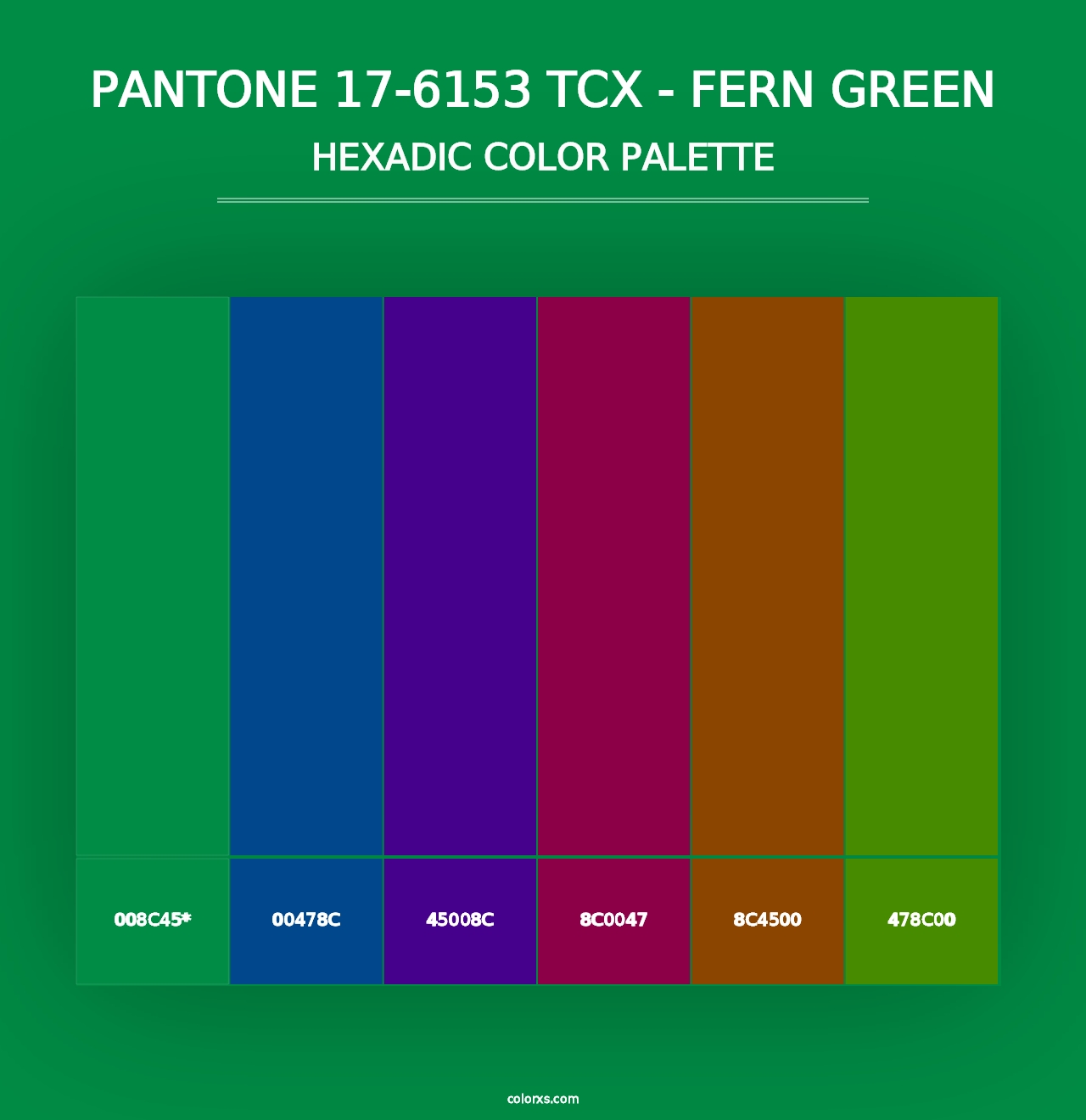 PANTONE 17-6153 TCX - Fern Green - Hexadic Color Palette