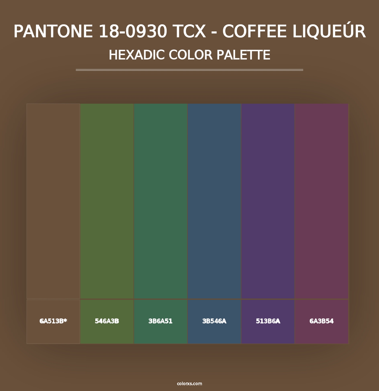 PANTONE 18-0930 TCX - Coffee Liqueúr - Hexadic Color Palette