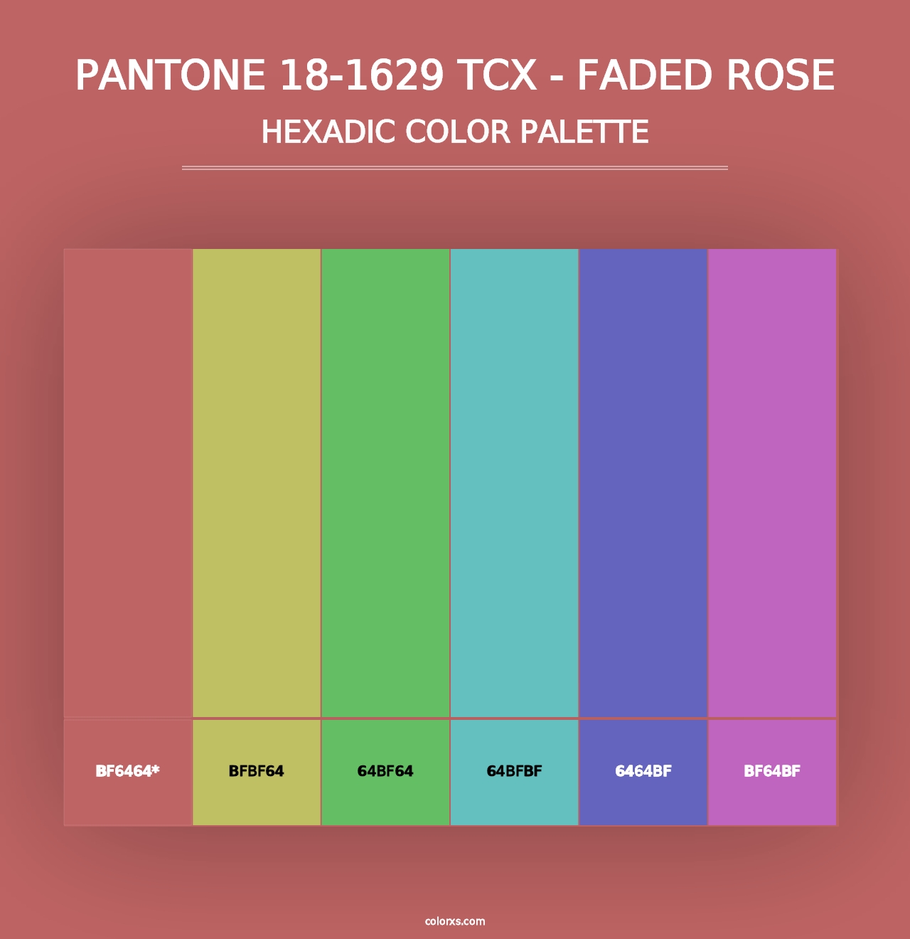 PANTONE 18-1629 TCX - Faded Rose - Hexadic Color Palette