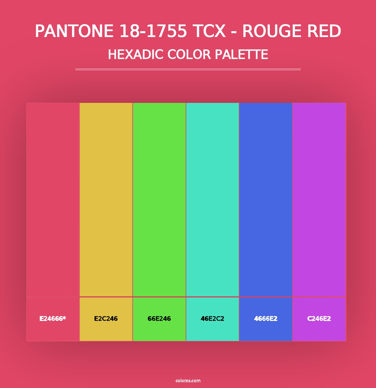 PANTONE 18-1755 TCX - Rouge Red - Hexadic Color Palette