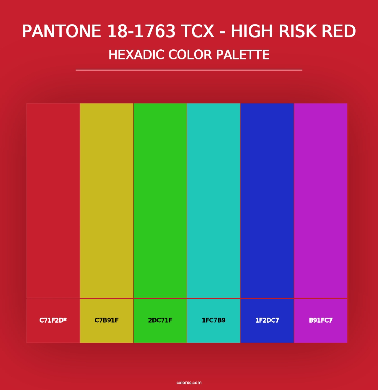 PANTONE 18-1763 TCX - High Risk Red - Hexadic Color Palette