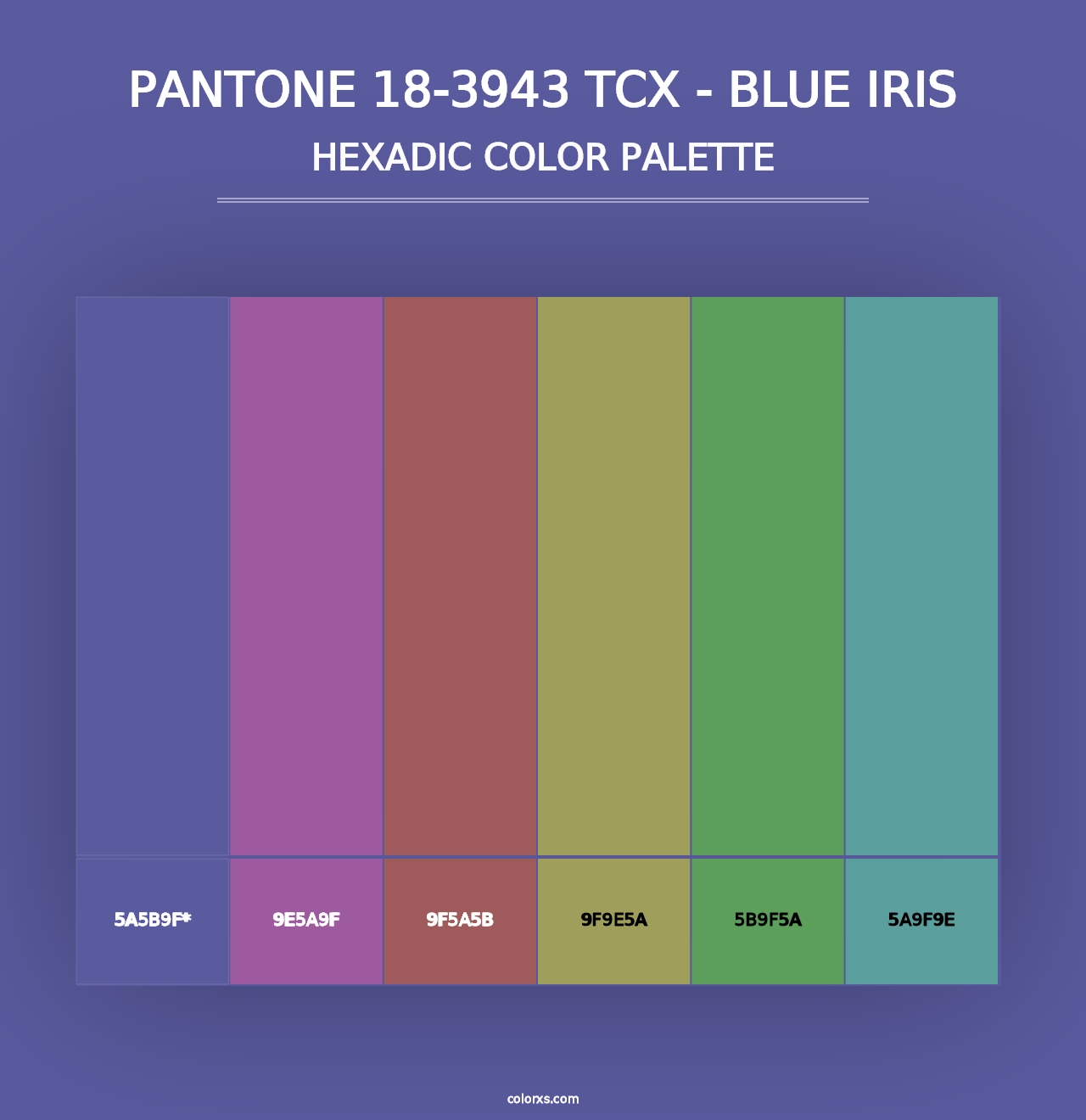 PANTONE 18-3943 TCX - Blue Iris - Hexadic Color Palette