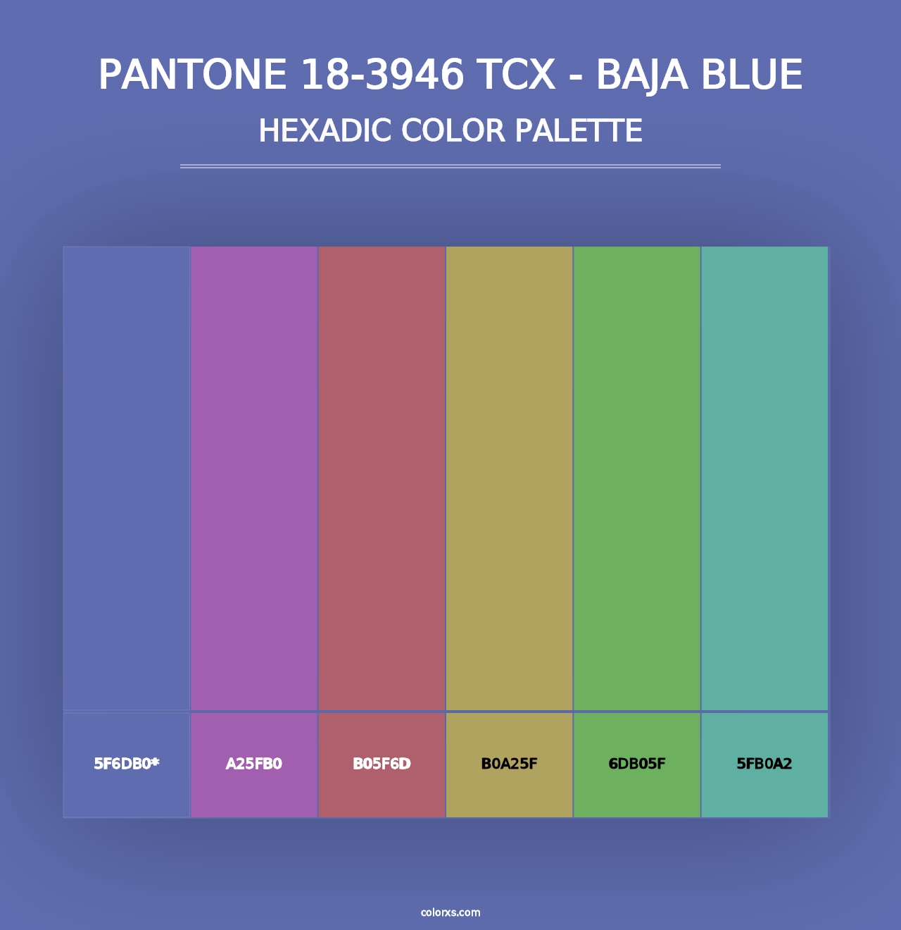 PANTONE 18-3946 TCX - Baja Blue - Hexadic Color Palette