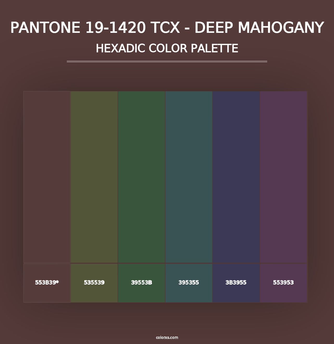 PANTONE 19-1420 TCX - Deep Mahogany - Hexadic Color Palette