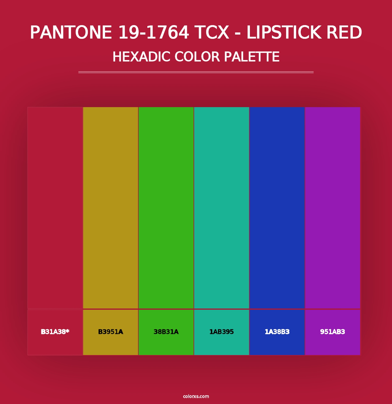 PANTONE 19-1764 TCX - Lipstick Red - Hexadic Color Palette