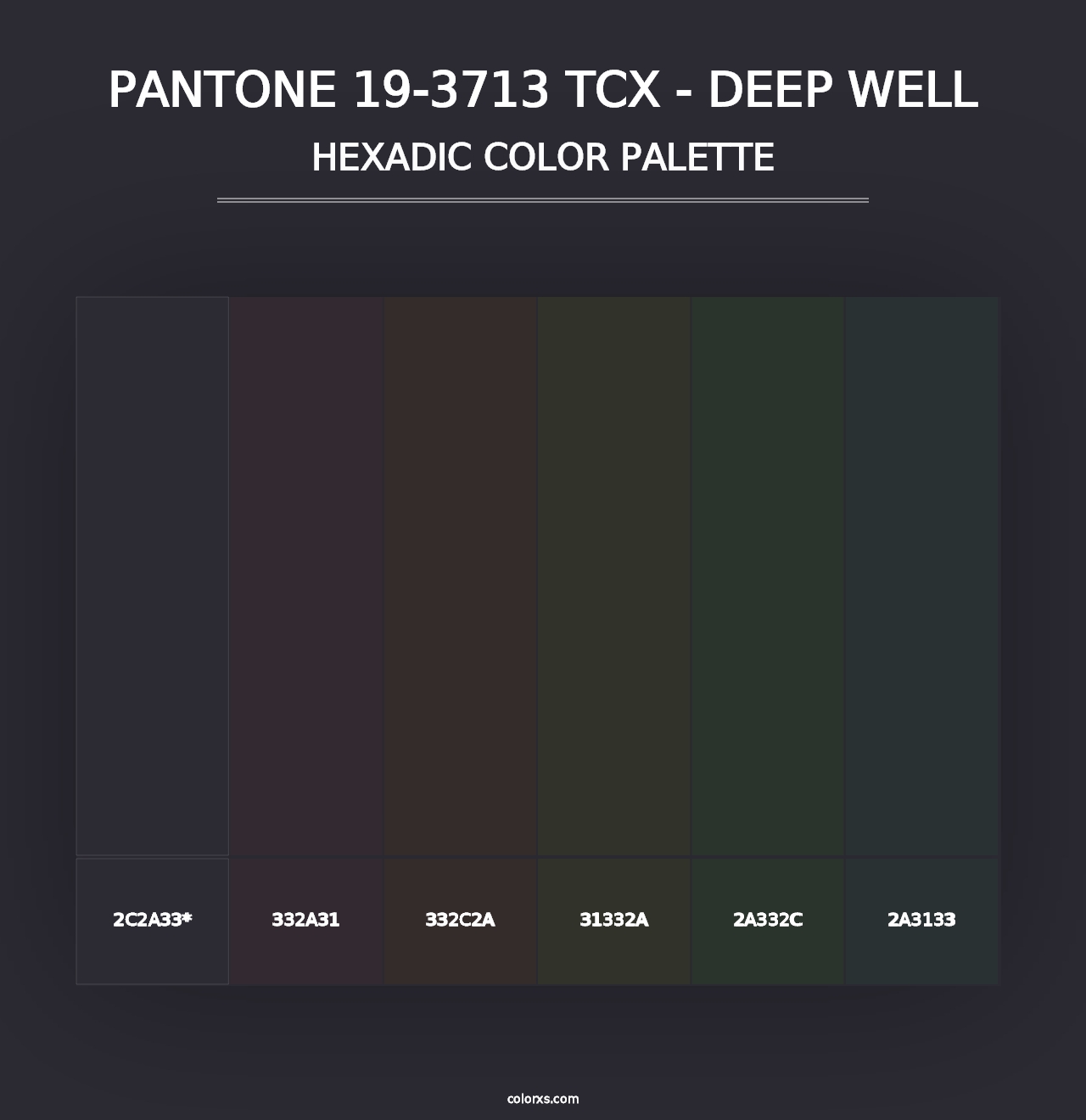 PANTONE 19-3713 TCX - Deep Well - Hexadic Color Palette