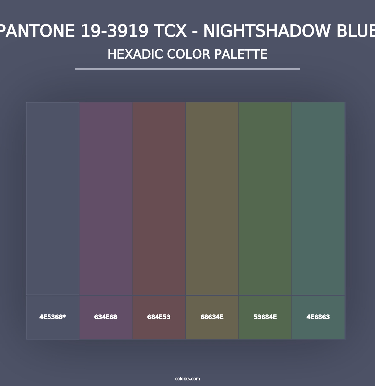 PANTONE 19-3919 TCX - Nightshadow Blue - Hexadic Color Palette