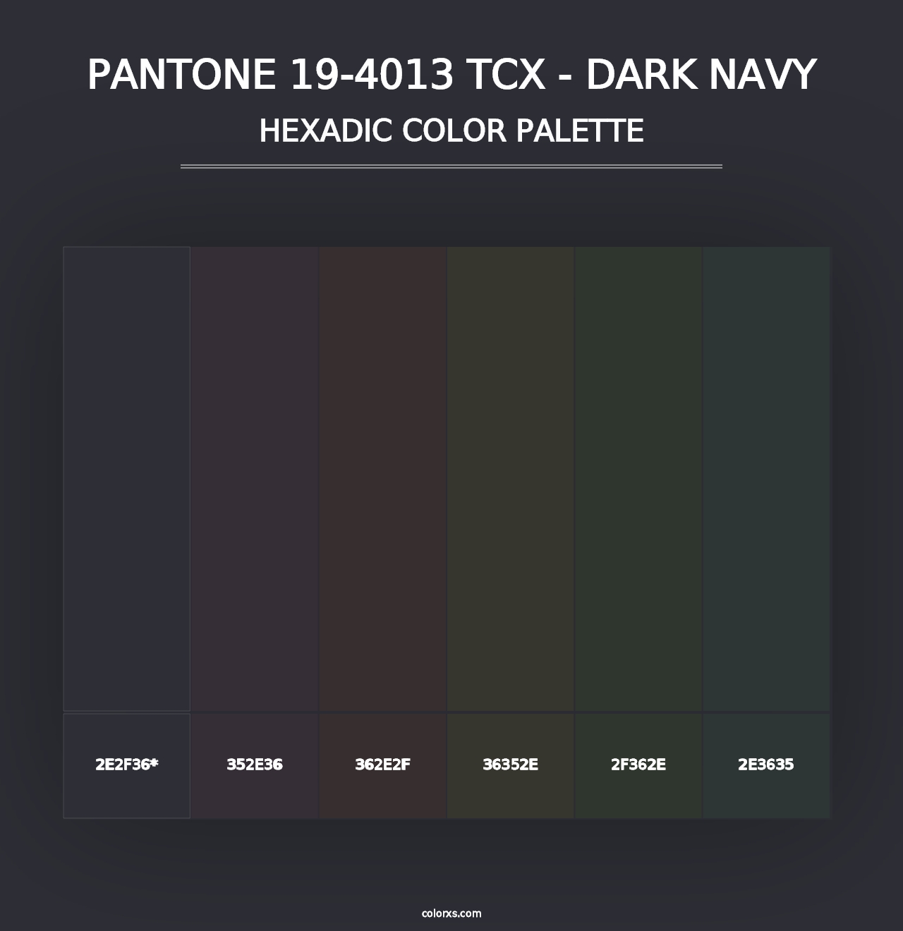 PANTONE 19-4013 TCX - Dark Navy - Hexadic Color Palette