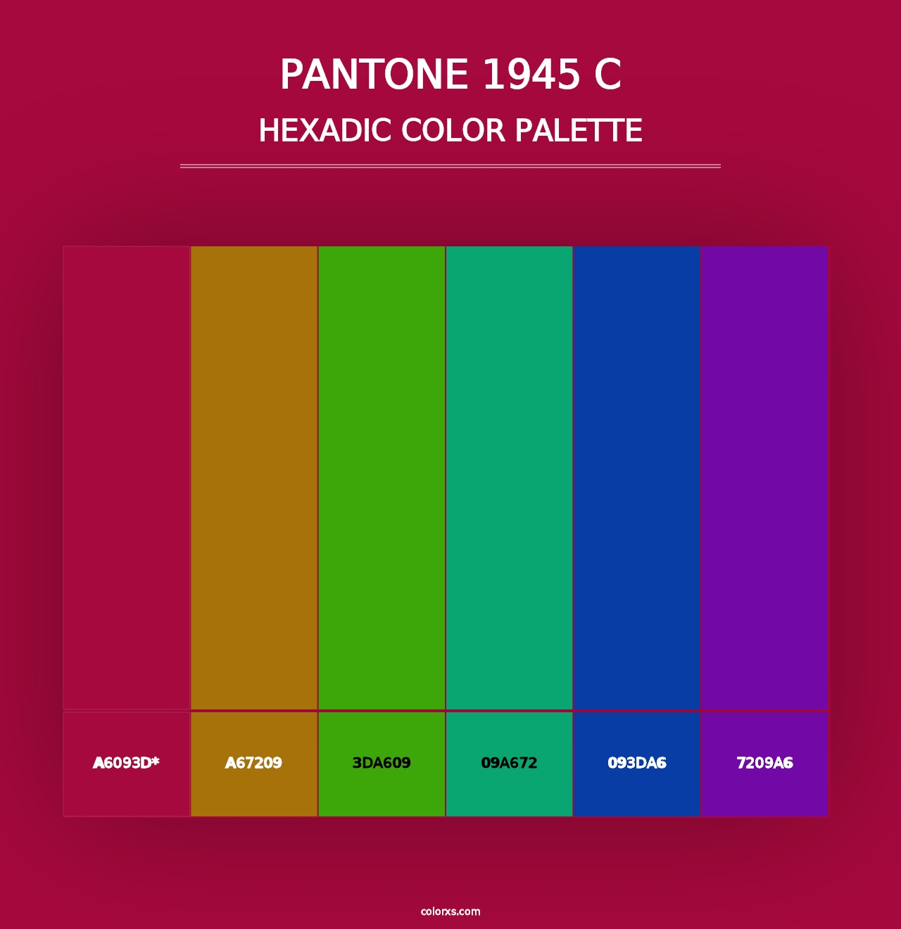 PANTONE 1945 C - Hexadic Color Palette