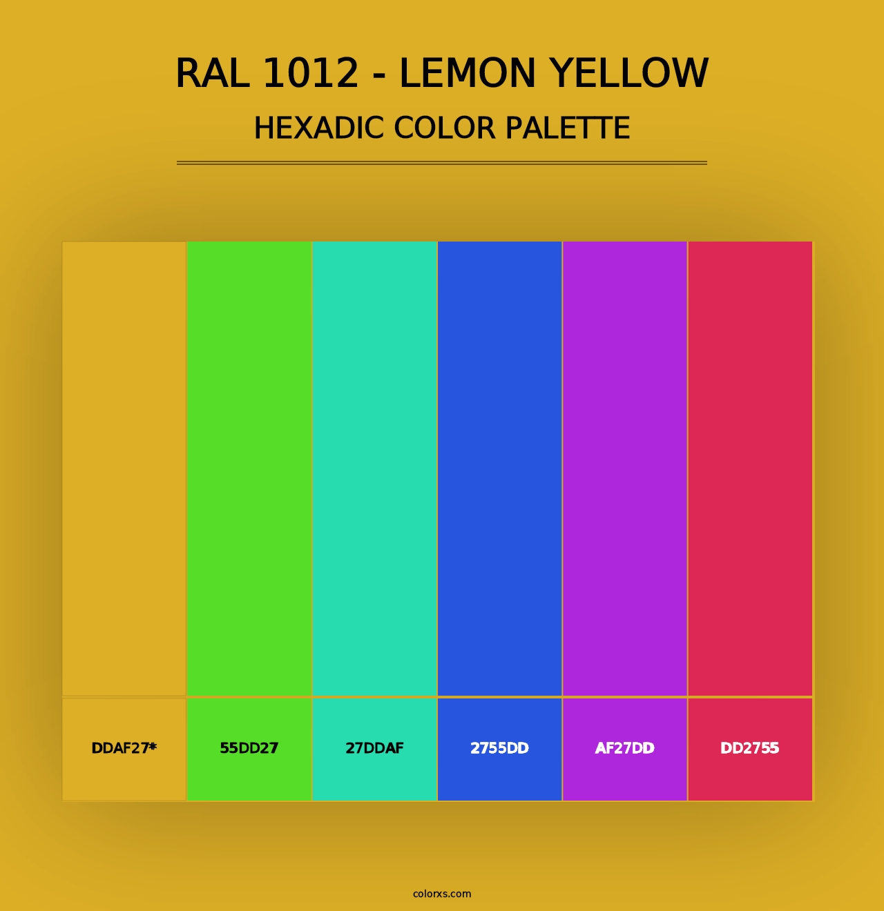 RAL 1012 - Lemon Yellow - Hexadic Color Palette