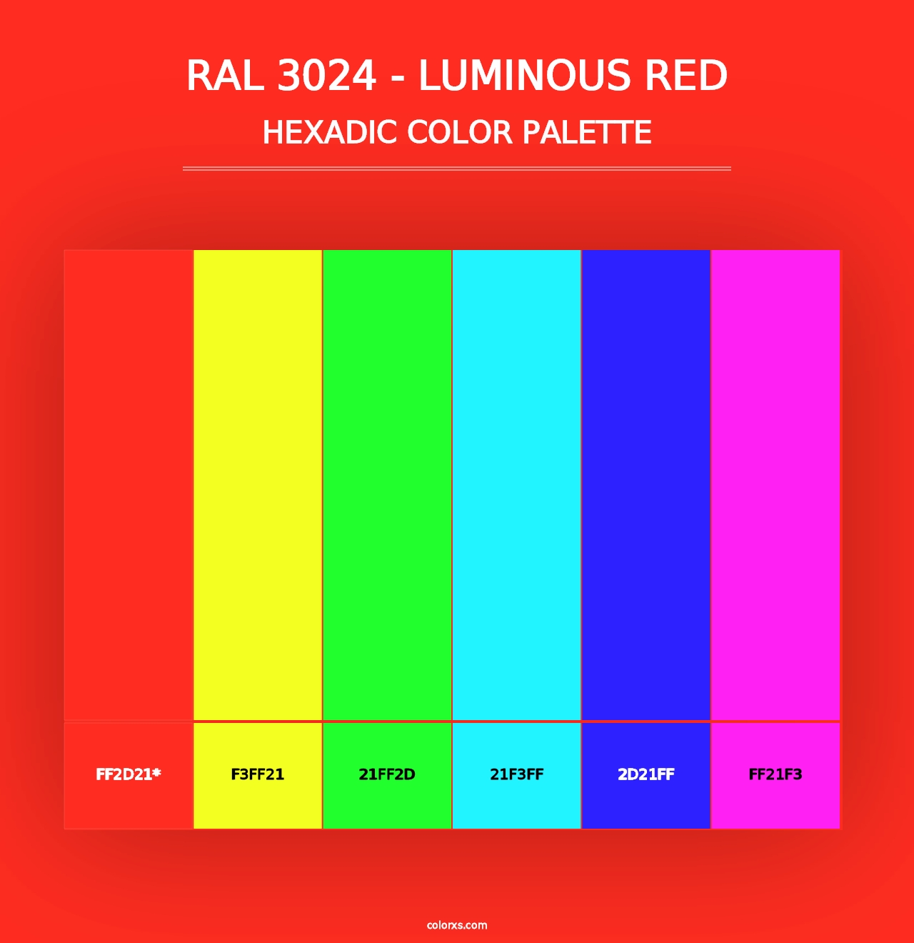 RAL 3024 - Luminous Red - Hexadic Color Palette