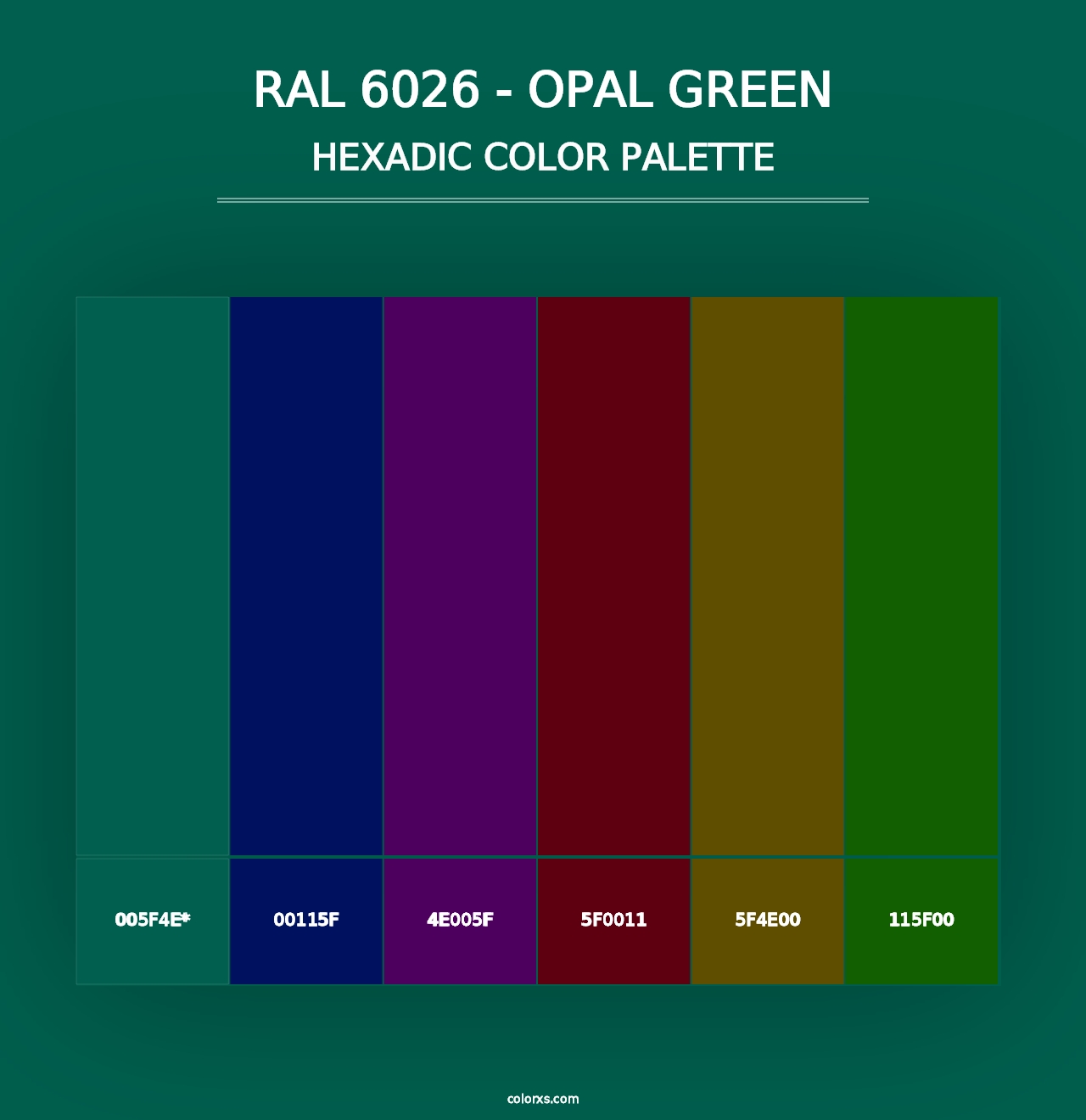 RAL 6026 - Opal Green - Hexadic Color Palette