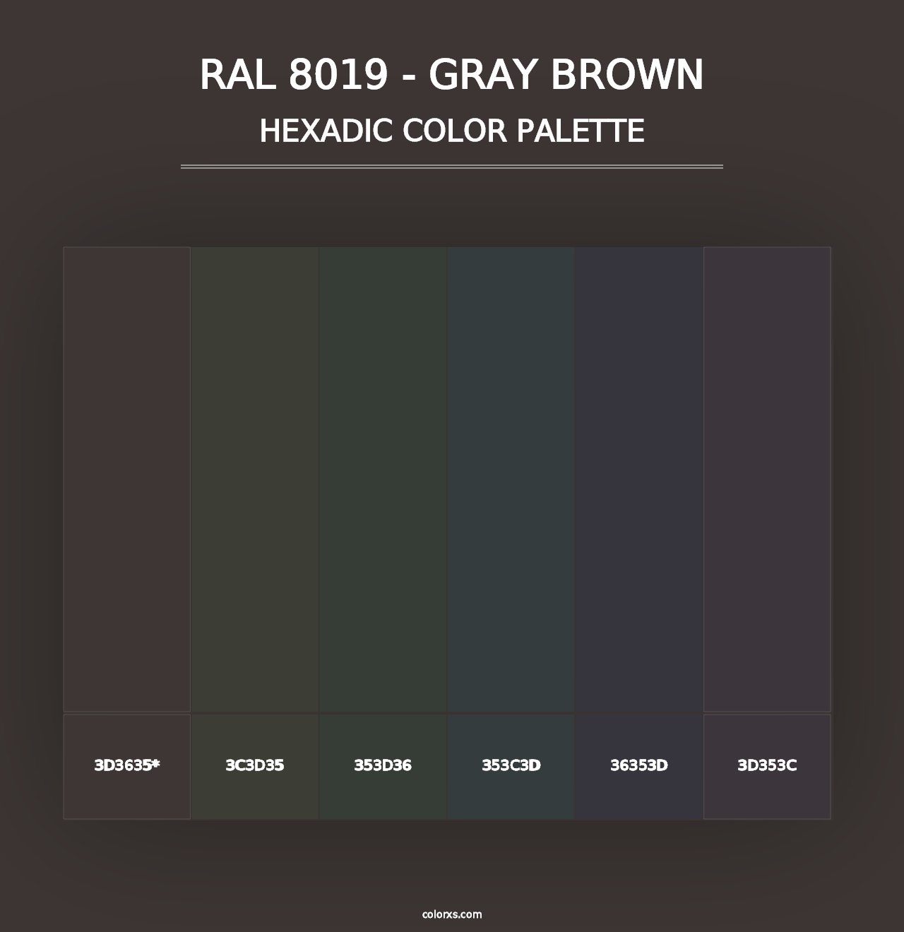 RAL 8019 - Gray Brown - Hexadic Color Palette