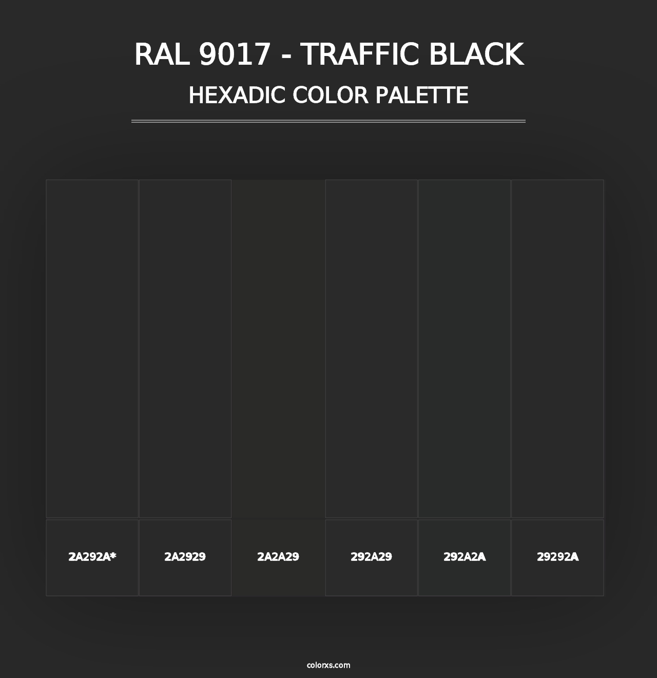 RAL 9017 - Traffic Black - Hexadic Color Palette