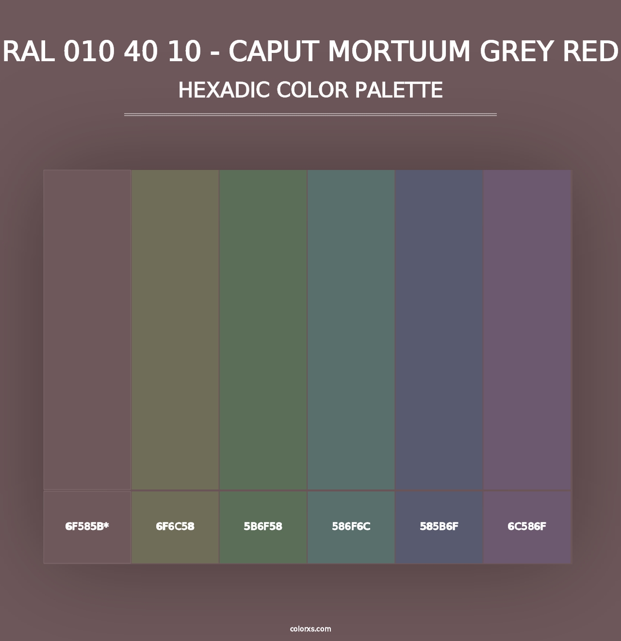 RAL 010 40 10 - Caput Mortuum Grey Red - Hexadic Color Palette