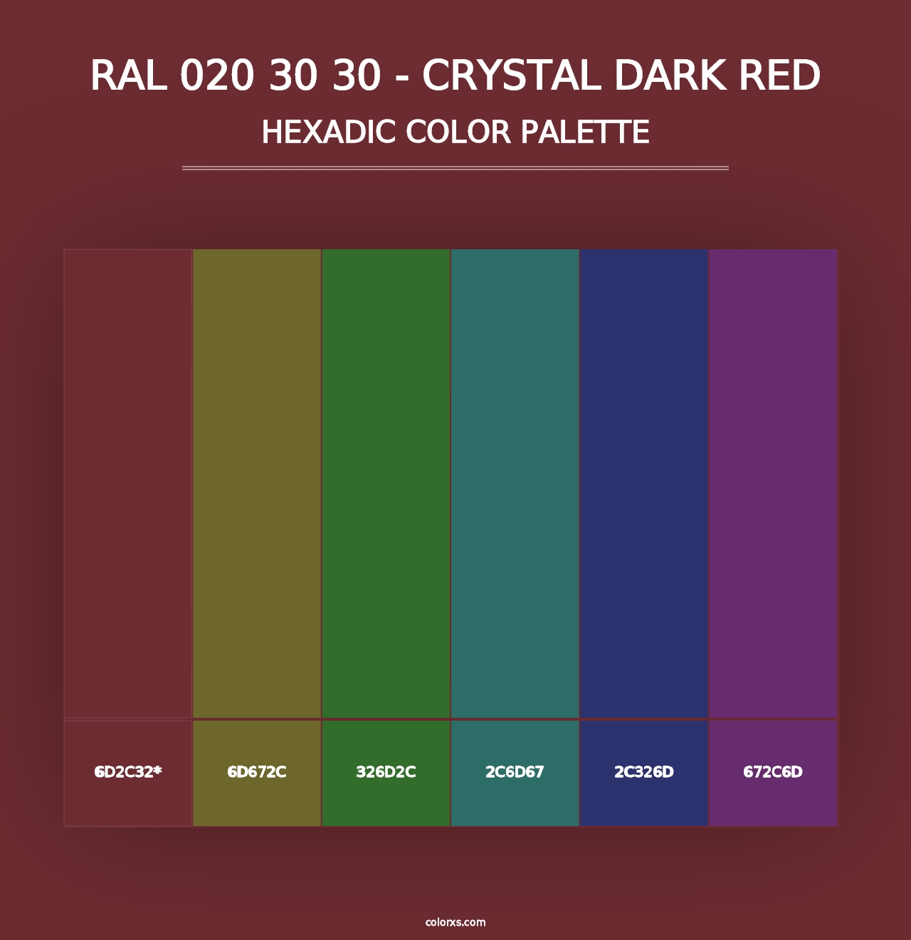 RAL 020 30 30 - Crystal Dark Red - Hexadic Color Palette