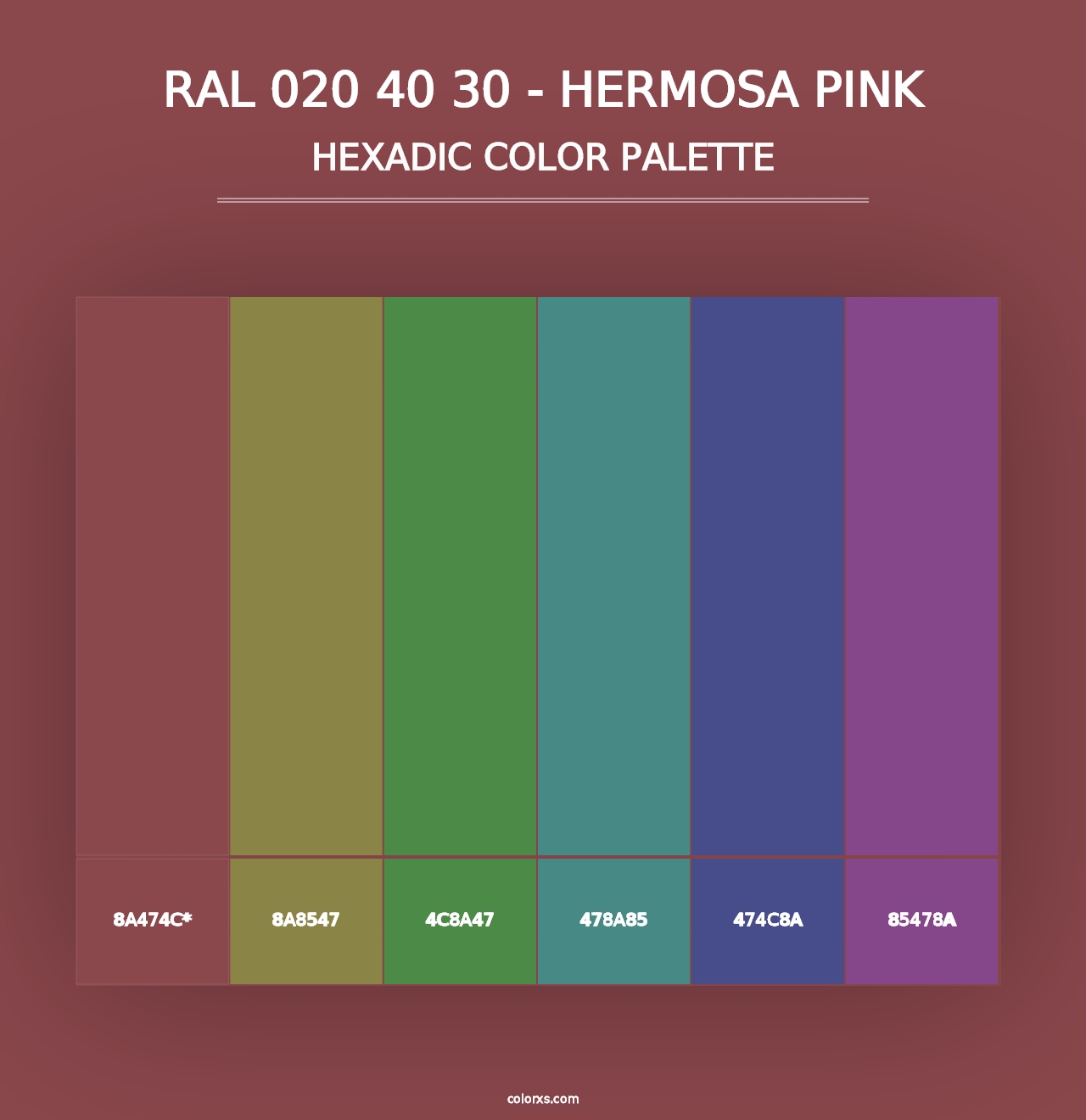 RAL 020 40 30 - Hermosa Pink - Hexadic Color Palette