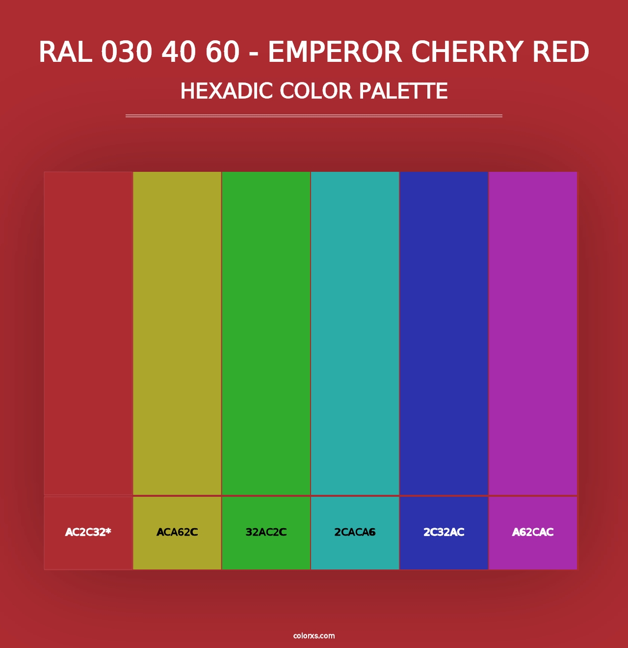 RAL 030 40 60 - Emperor Cherry Red - Hexadic Color Palette