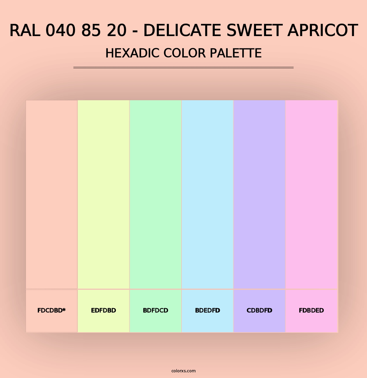 RAL 040 85 20 - Delicate Sweet Apricot - Hexadic Color Palette