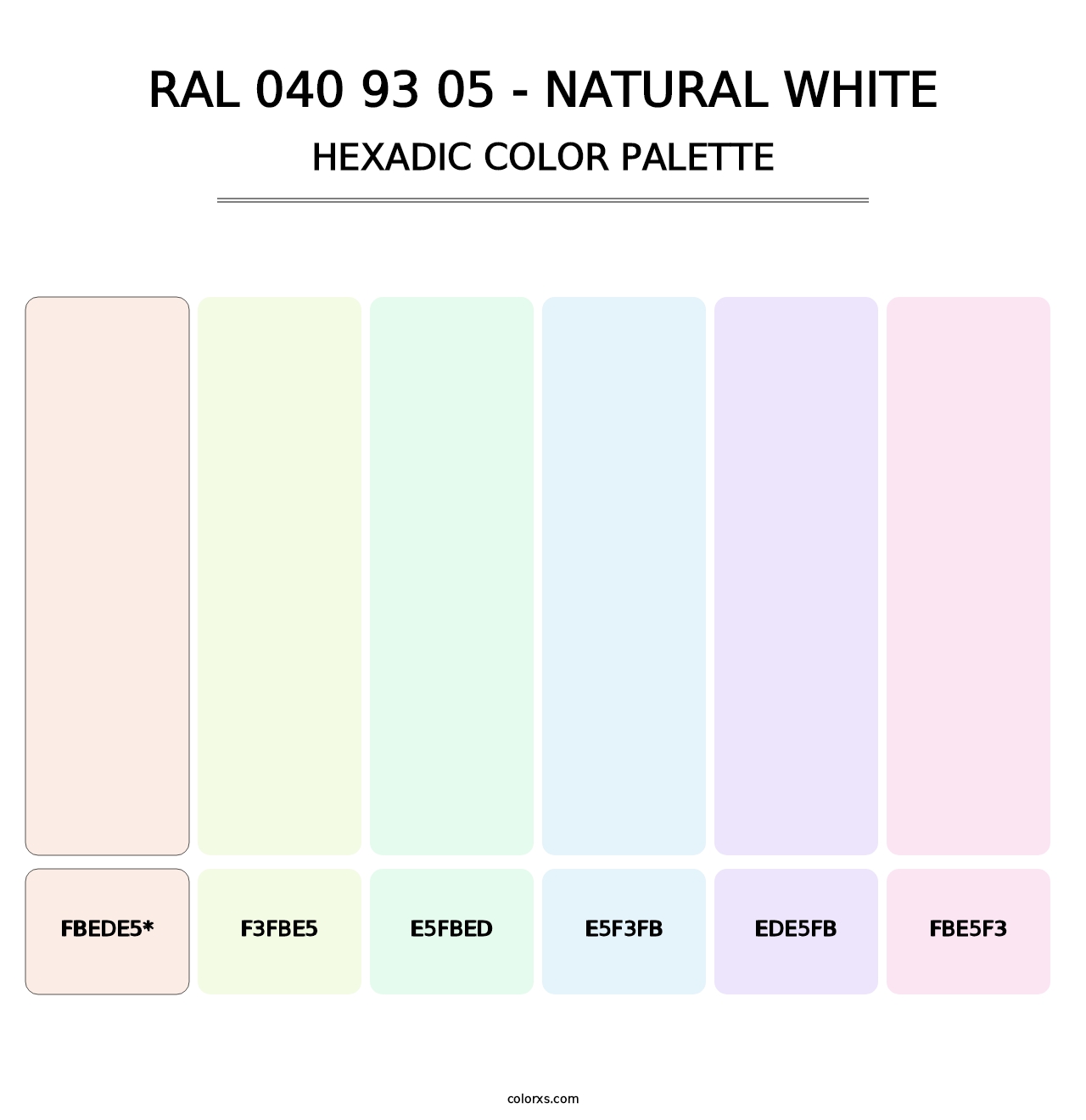 RAL 040 93 05 - Natural White - Hexadic Color Palette