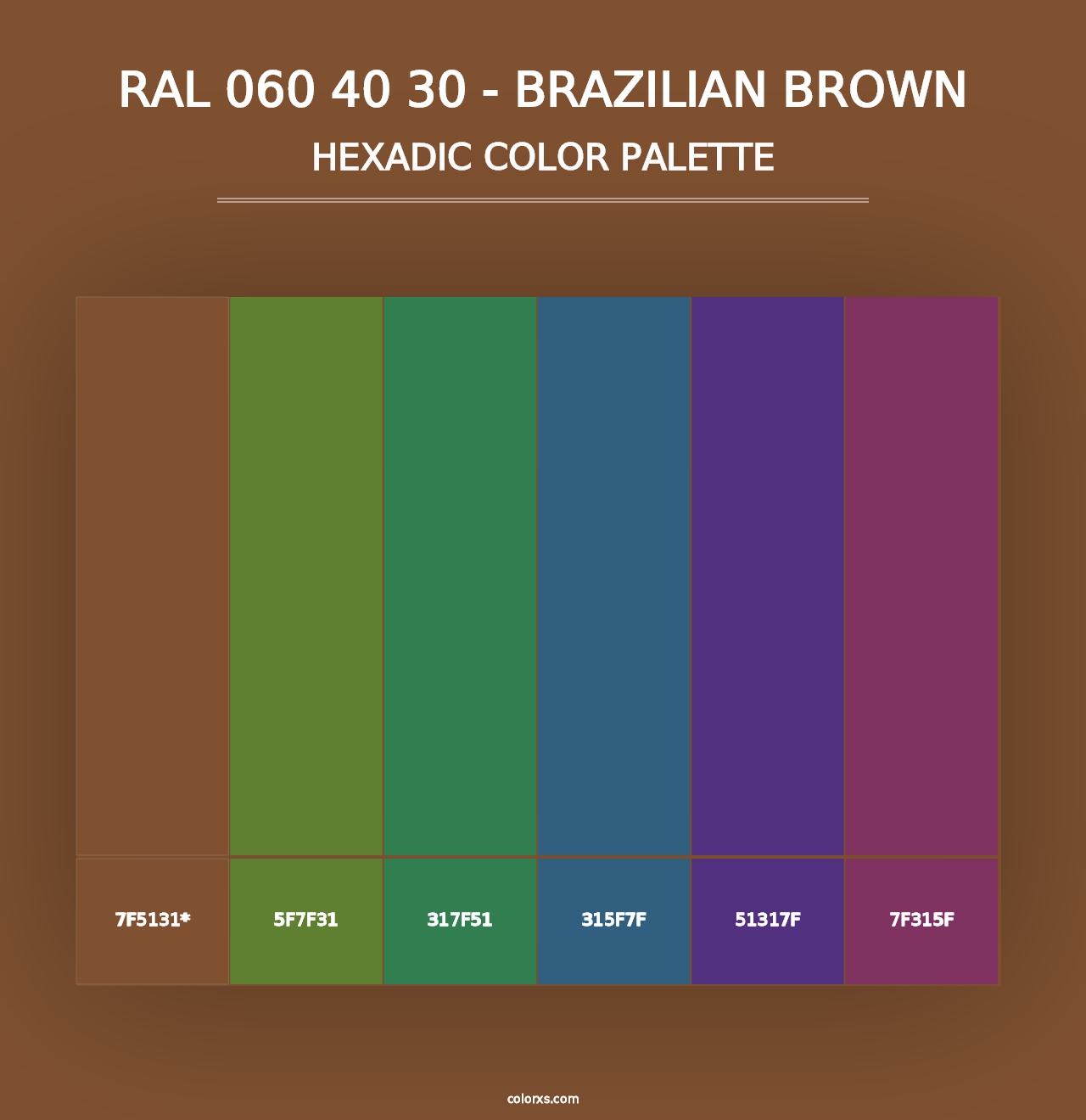 RAL 060 40 30 - Brazilian Brown - Hexadic Color Palette