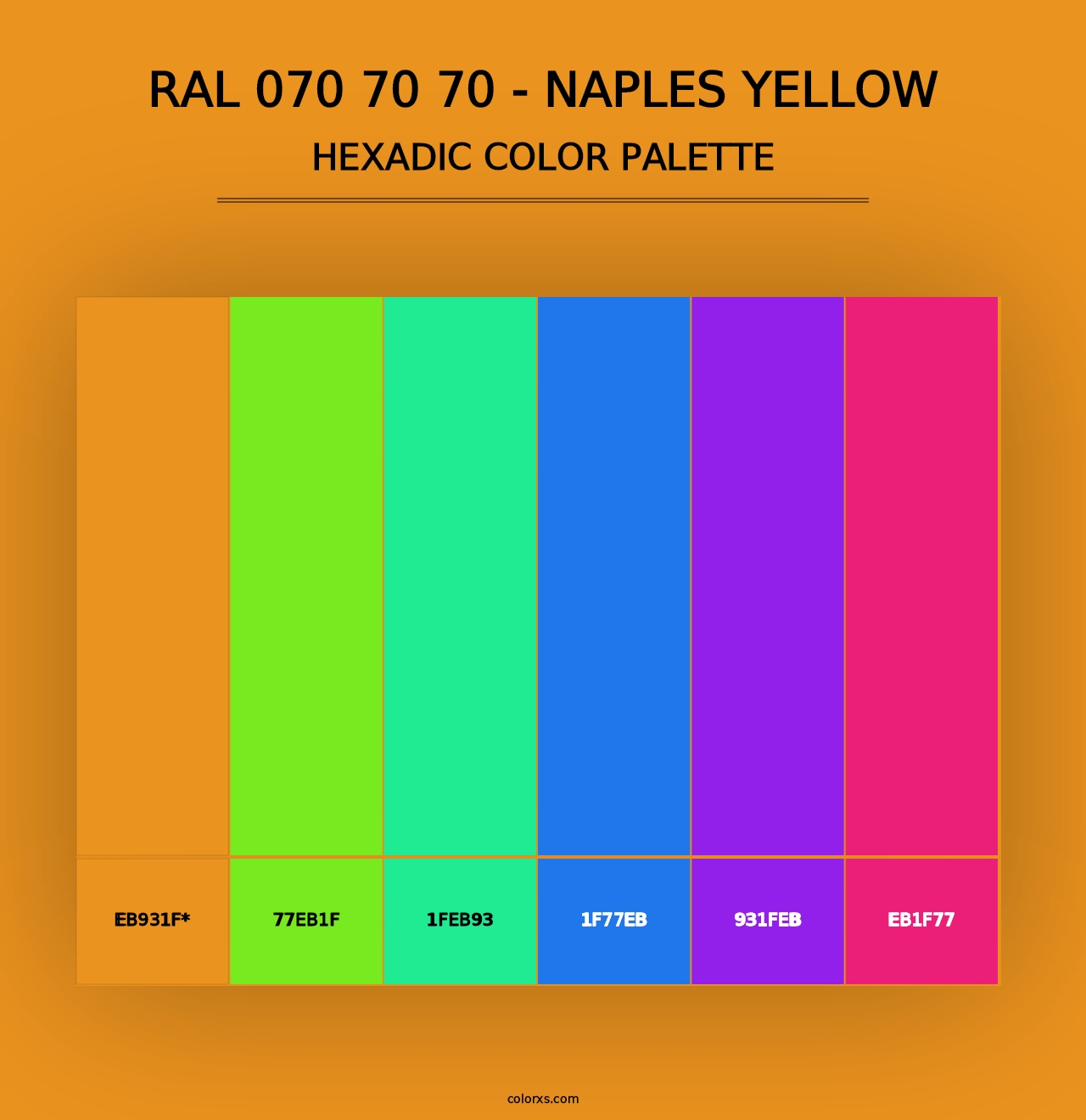 RAL 070 70 70 - Naples Yellow - Hexadic Color Palette