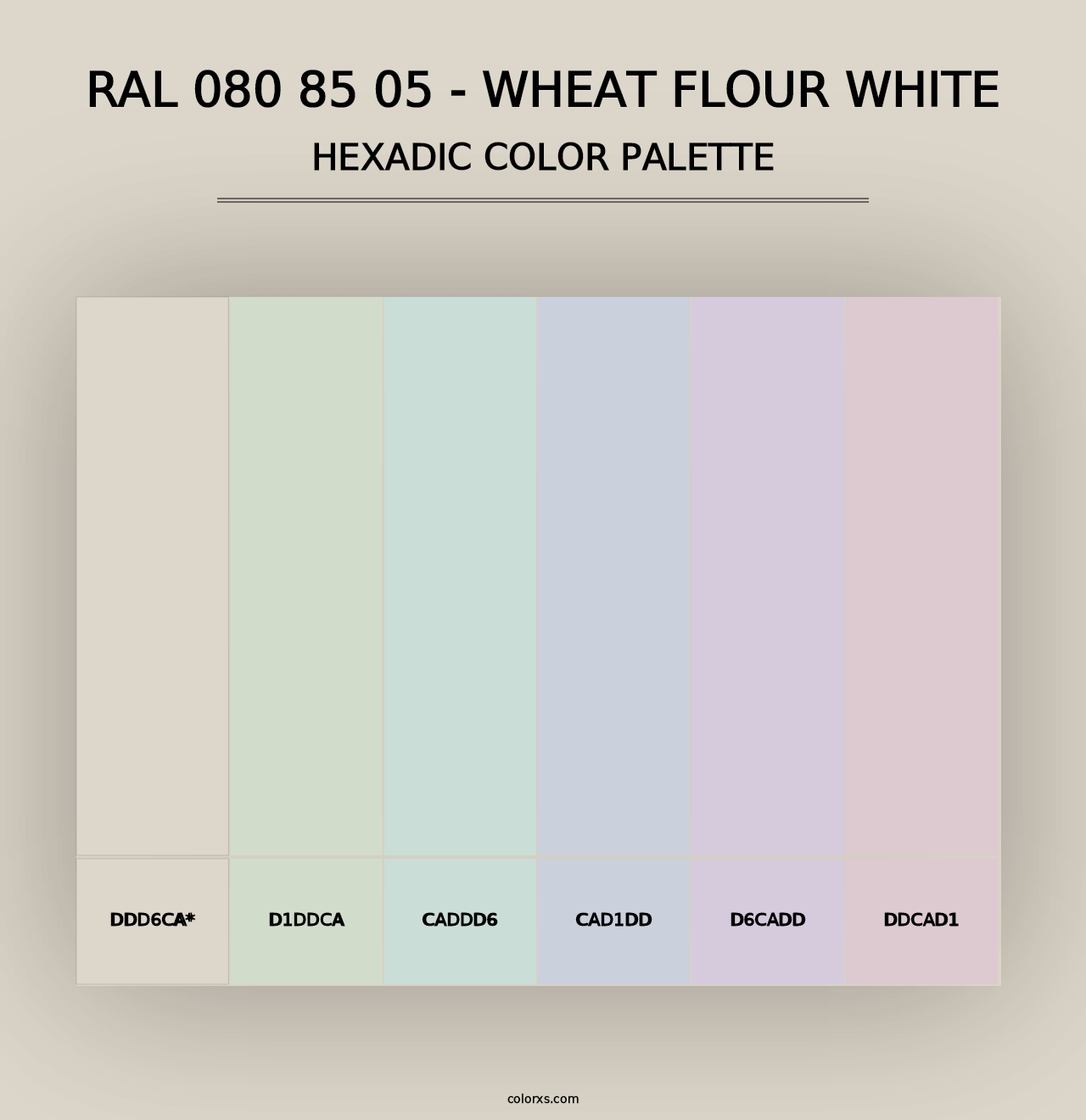 RAL 080 85 05 - Wheat Flour White - Hexadic Color Palette