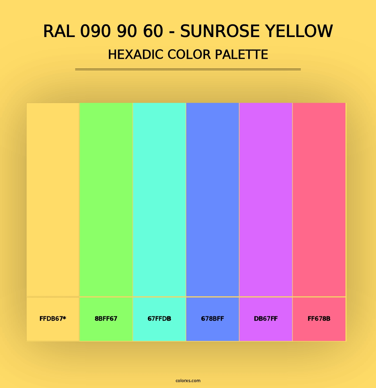 RAL 090 90 60 - Sunrose Yellow - Hexadic Color Palette