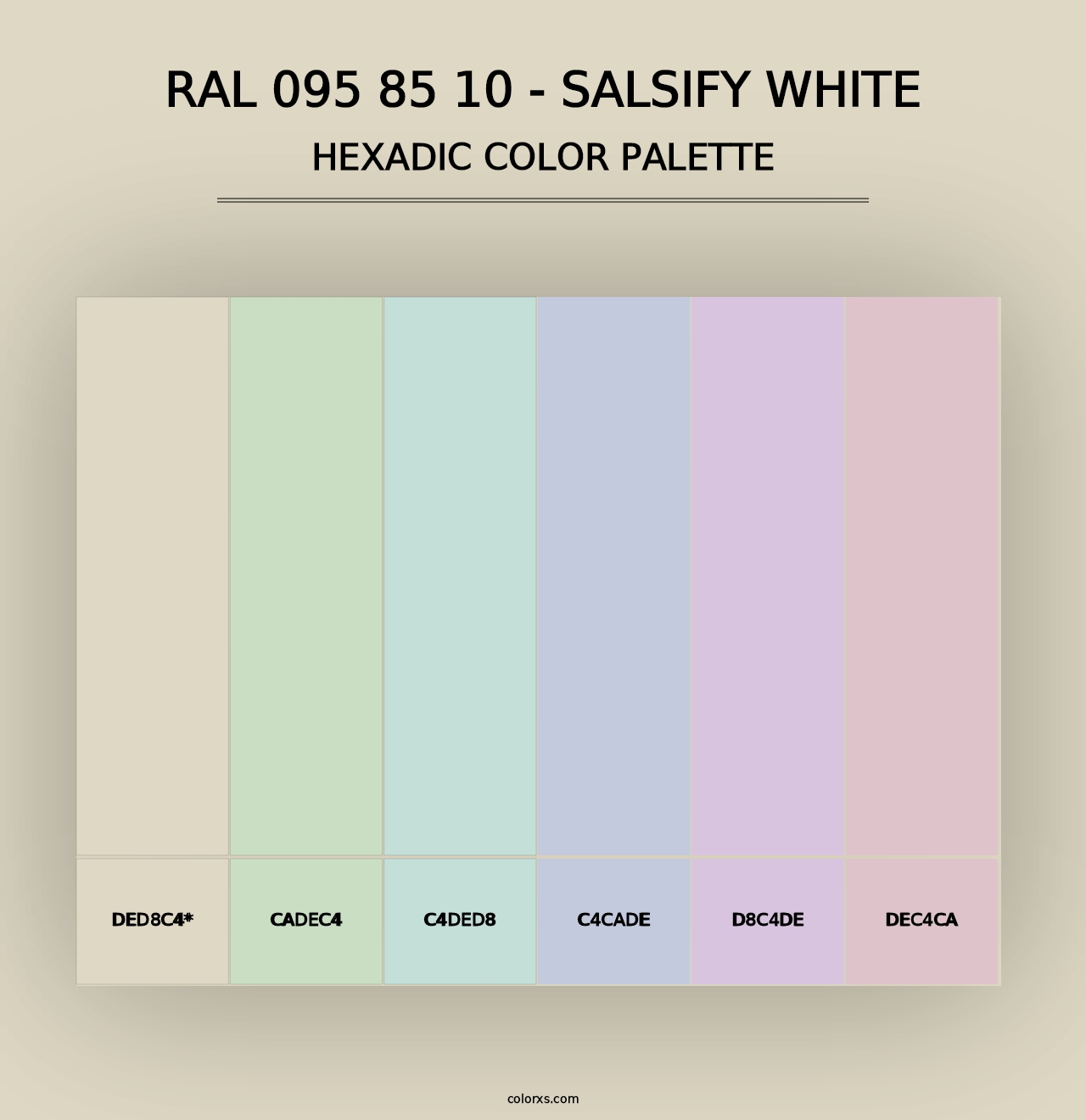 RAL 095 85 10 - Salsify White - Hexadic Color Palette