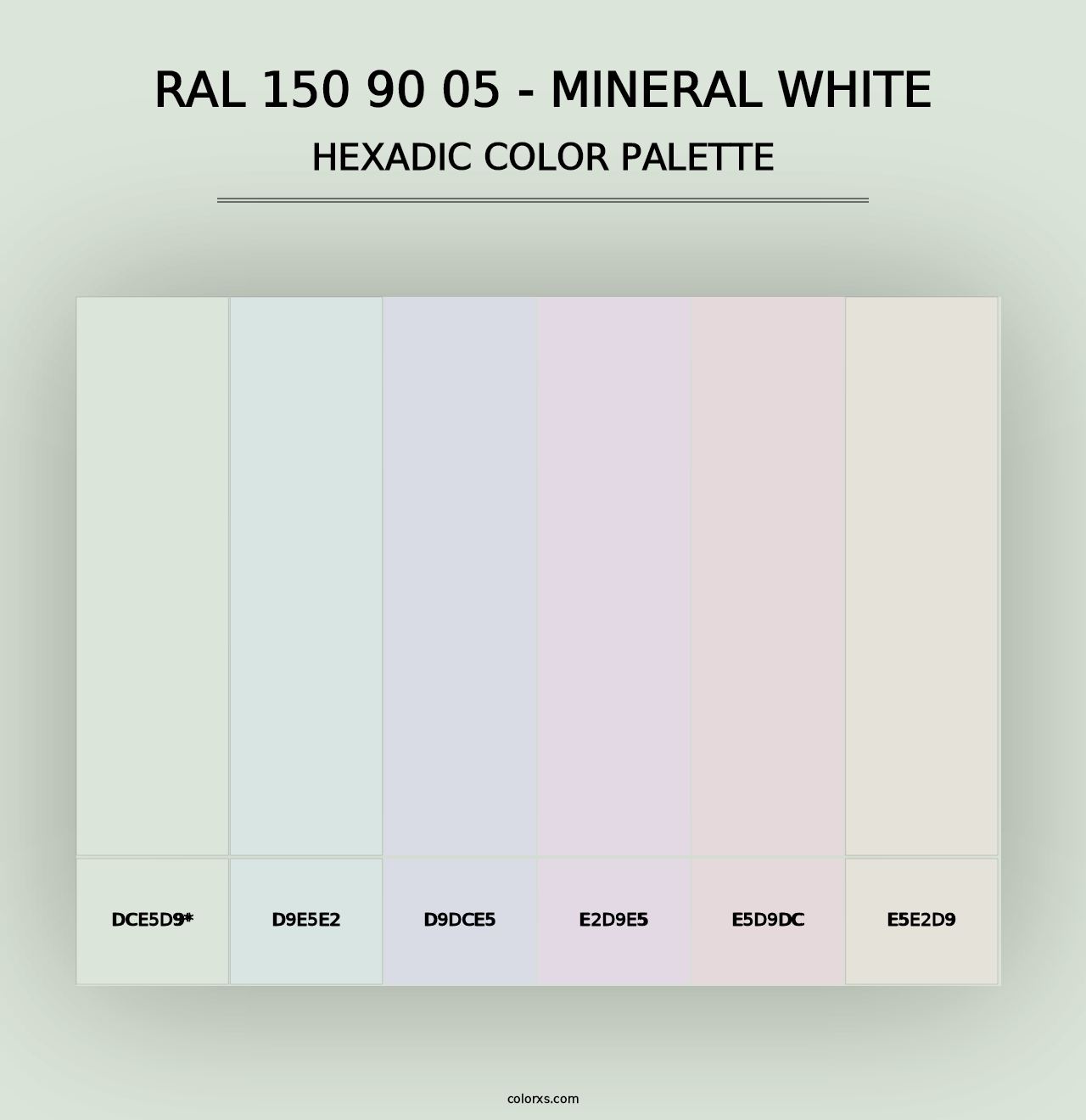 RAL 150 90 05 - Mineral White - Hexadic Color Palette