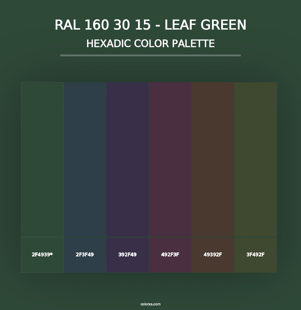 RAL 160 30 15 - Leaf Green - Hexadic Color Palette