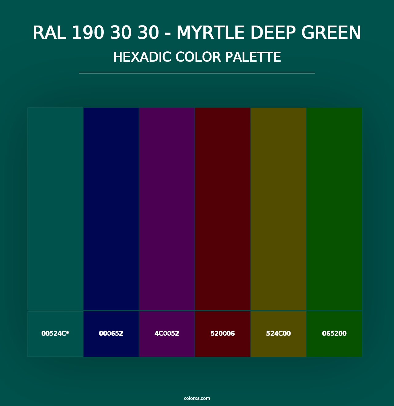 RAL 190 30 30 - Myrtle Deep Green - Hexadic Color Palette