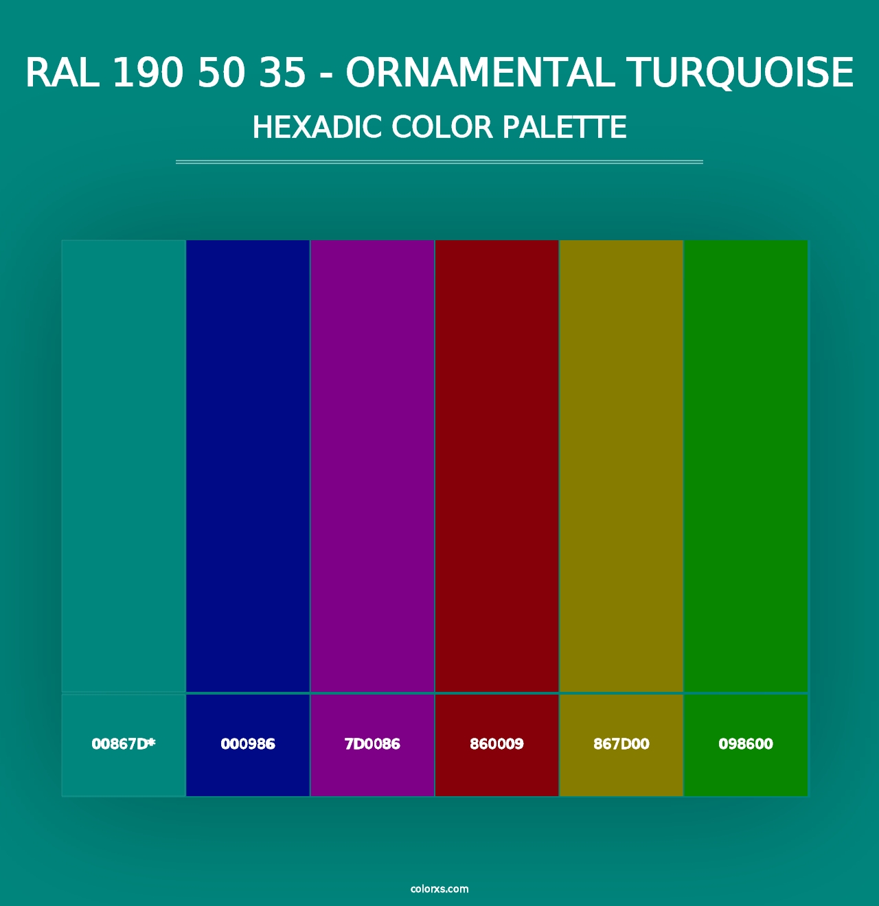 RAL 190 50 35 - Ornamental Turquoise - Hexadic Color Palette