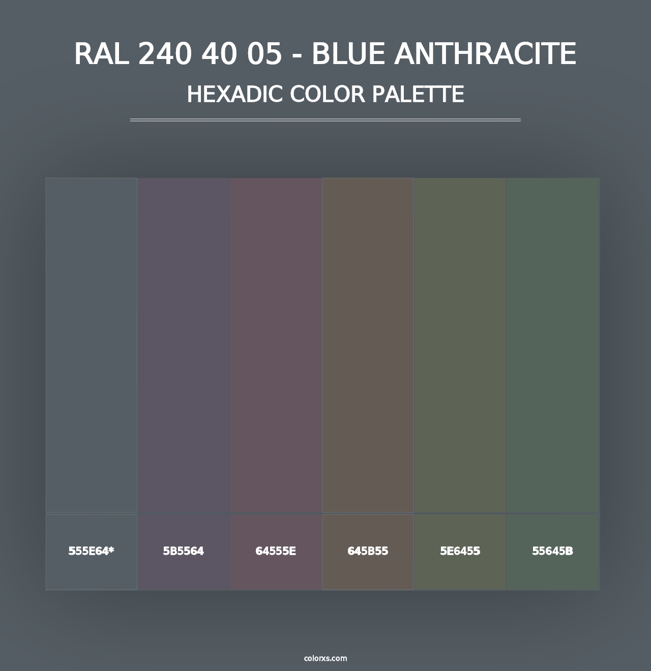 RAL 240 40 05 - Blue Anthracite - Hexadic Color Palette