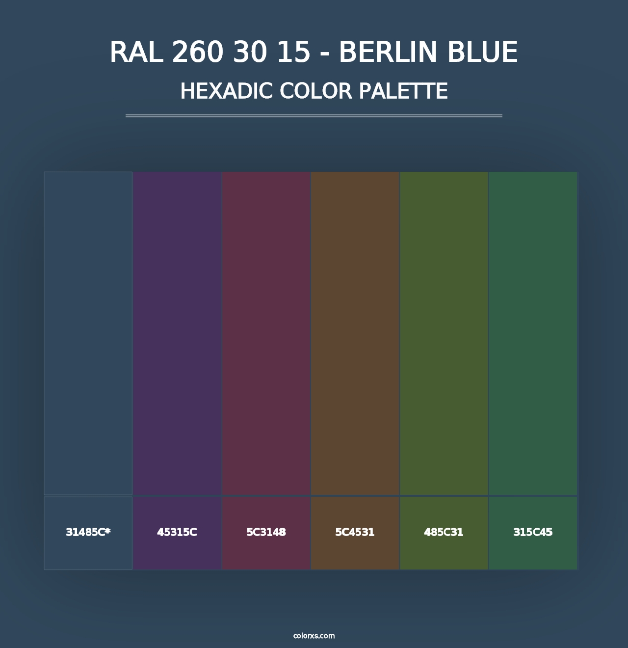 RAL 260 30 15 - Berlin Blue - Hexadic Color Palette