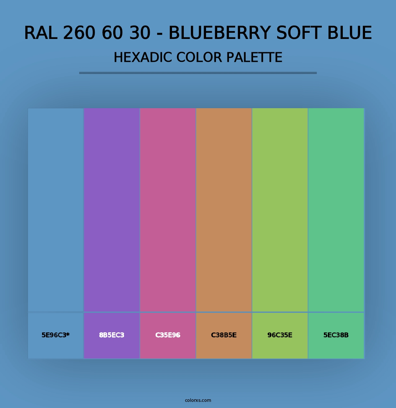 RAL 260 60 30 - Blueberry Soft Blue - Hexadic Color Palette